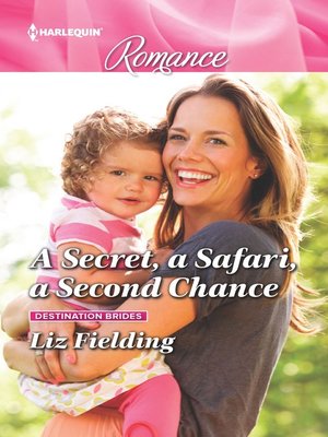 cover image of A Secret, a Safari, a Second Chance